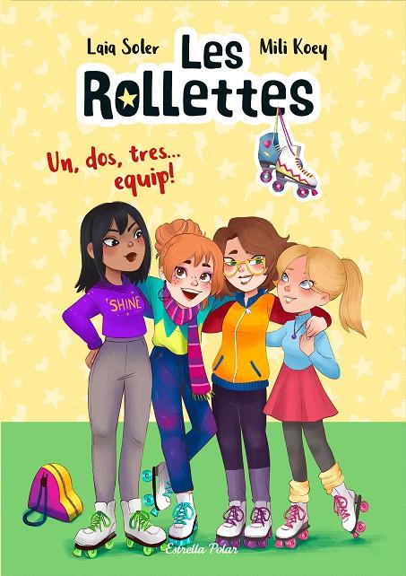 LES ROLLETTES. UN, DOS, TRES... EQUIP! | 9788418135163 | SOLER, LAIA | Llibreria Ombra | Llibreria online de Rubí, Barcelona | Comprar llibres en català i castellà online