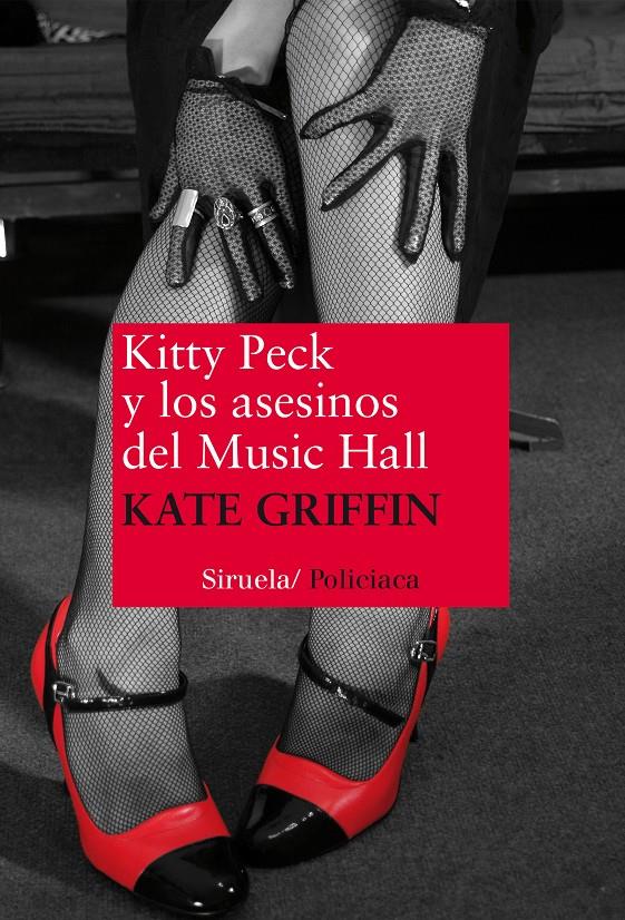 KITTY PECK Y LOS ASESINOS DEL MUSIC HALL | 9788415937746 | GRIFFIN, KATE | Llibreria Ombra | Llibreria online de Rubí, Barcelona | Comprar llibres en català i castellà online