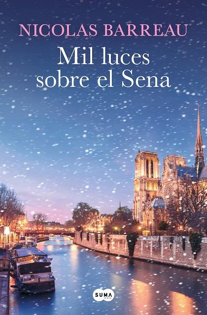 MIL LUCES SOBRE EL SENA | 9788419835840 | BARREAU, NICOLAS | Llibreria Ombra | Llibreria online de Rubí, Barcelona | Comprar llibres en català i castellà online