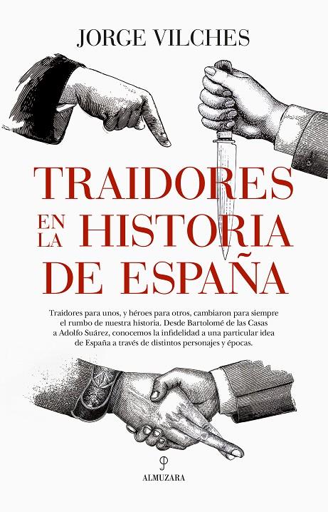 TRAIDORES EN LA HISTORIA DE ESPAÑA | 9788410520028 | JORGE VILCHES | Llibreria Ombra | Llibreria online de Rubí, Barcelona | Comprar llibres en català i castellà online