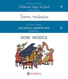 SOM MÚSICS | 9788419565006 | CUBINSÀ ADSUAR, NÚRIA/RIBES RIERA, MERITXELL | Llibreria Ombra | Llibreria online de Rubí, Barcelona | Comprar llibres en català i castellà online