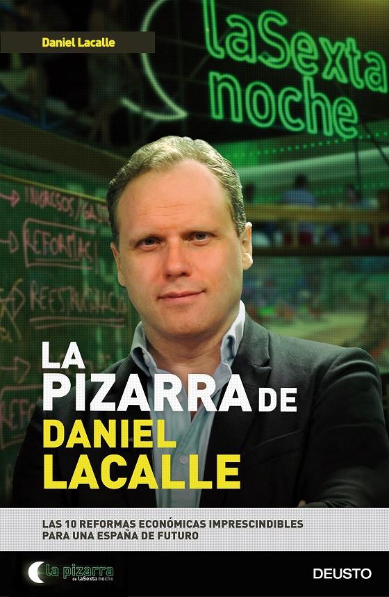 LA PIZARRA DE DANIEL LACALLE | 9788423424856 | LACALLE FERNÁNDEZ, DANIEL | Llibreria Ombra | Llibreria online de Rubí, Barcelona | Comprar llibres en català i castellà online