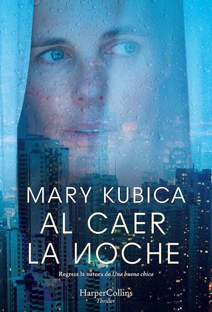 AL CAER LA NOCHE | 9788491394327 | KUBICA, MARY | Llibreria Ombra | Llibreria online de Rubí, Barcelona | Comprar llibres en català i castellà online