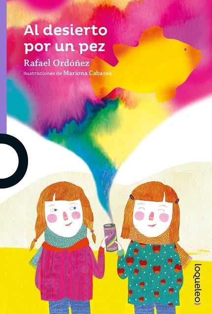 AL DESIERTO POR UN PEZ | 9788491223375 | CUADRADO ORDÓÑEZ, RAFAEL | Llibreria Ombra | Llibreria online de Rubí, Barcelona | Comprar llibres en català i castellà online