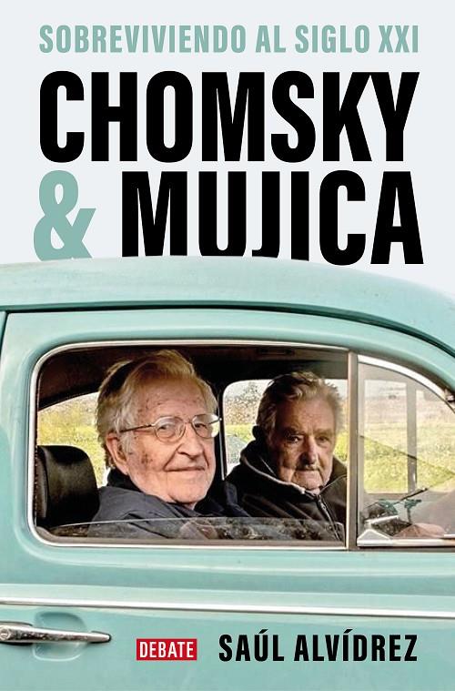 CHOMSKY & MUJICA | 9788419399762 | ALVÍDREZ, SAÚL | Llibreria Ombra | Llibreria online de Rubí, Barcelona | Comprar llibres en català i castellà online