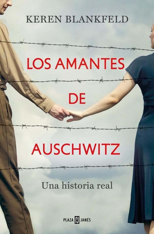 LOS AMANTES DE AUSCHWITZ | 9788401035951 | BLANKFELD, KEREN | Llibreria Ombra | Llibreria online de Rubí, Barcelona | Comprar llibres en català i castellà online