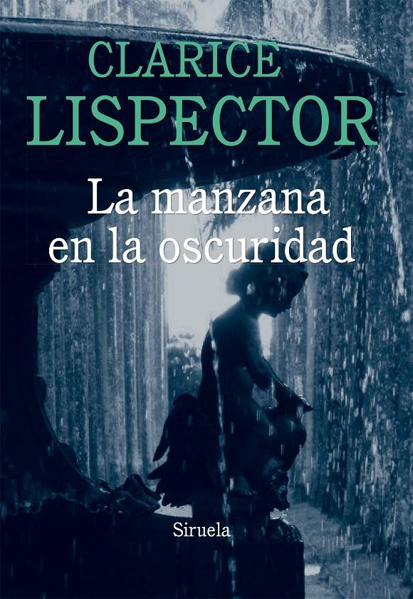 LA MANZANA EN LA OSCURIDAD | 9788416208289 | LISPECTOR, CLARICE | Llibreria Ombra | Llibreria online de Rubí, Barcelona | Comprar llibres en català i castellà online