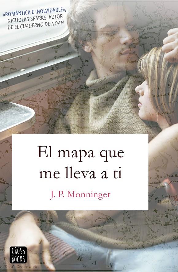 EL MAPA QUE ME LLEVA A TI | 9788408188070 | MONNINGER, J.P. | Llibreria Ombra | Llibreria online de Rubí, Barcelona | Comprar llibres en català i castellà online