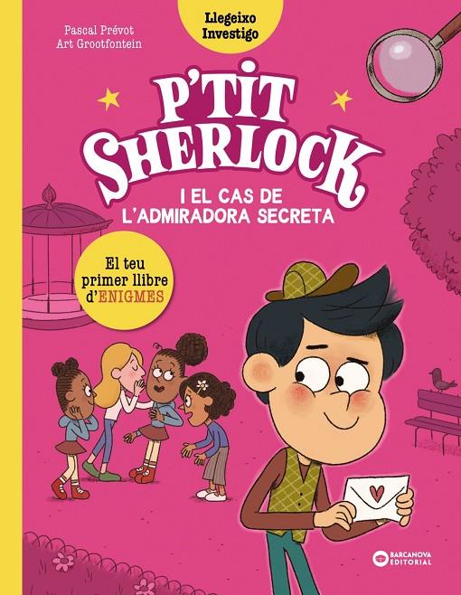 P'TIT SHERLOCK I EL CAS DE L'ADMIRADORA SECRETA | 9788448964283 | PRÉVOT, PASCAL | Llibreria Ombra | Llibreria online de Rubí, Barcelona | Comprar llibres en català i castellà online