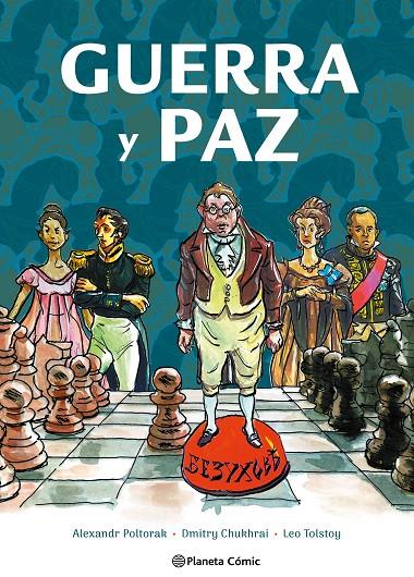 GUERRA Y PAZ. LA NOVELA GRÁFICA | 9788411612708 | TOLSTÓI, LEV/POLTORAK Y DMITRY CHUKHRAI, ALEXANDR | Llibreria Ombra | Llibreria online de Rubí, Barcelona | Comprar llibres en català i castellà online