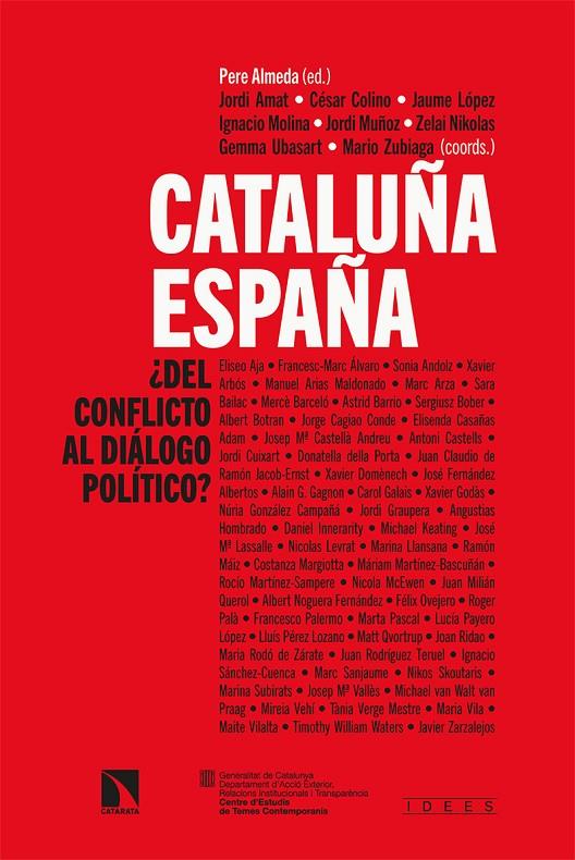 CATALUÑA-ESPAÑA: ¿DEL CONFLICTO AL DIÁLOGO POLÍTICO? | 9788413522678 | Llibreria Ombra | Llibreria online de Rubí, Barcelona | Comprar llibres en català i castellà online