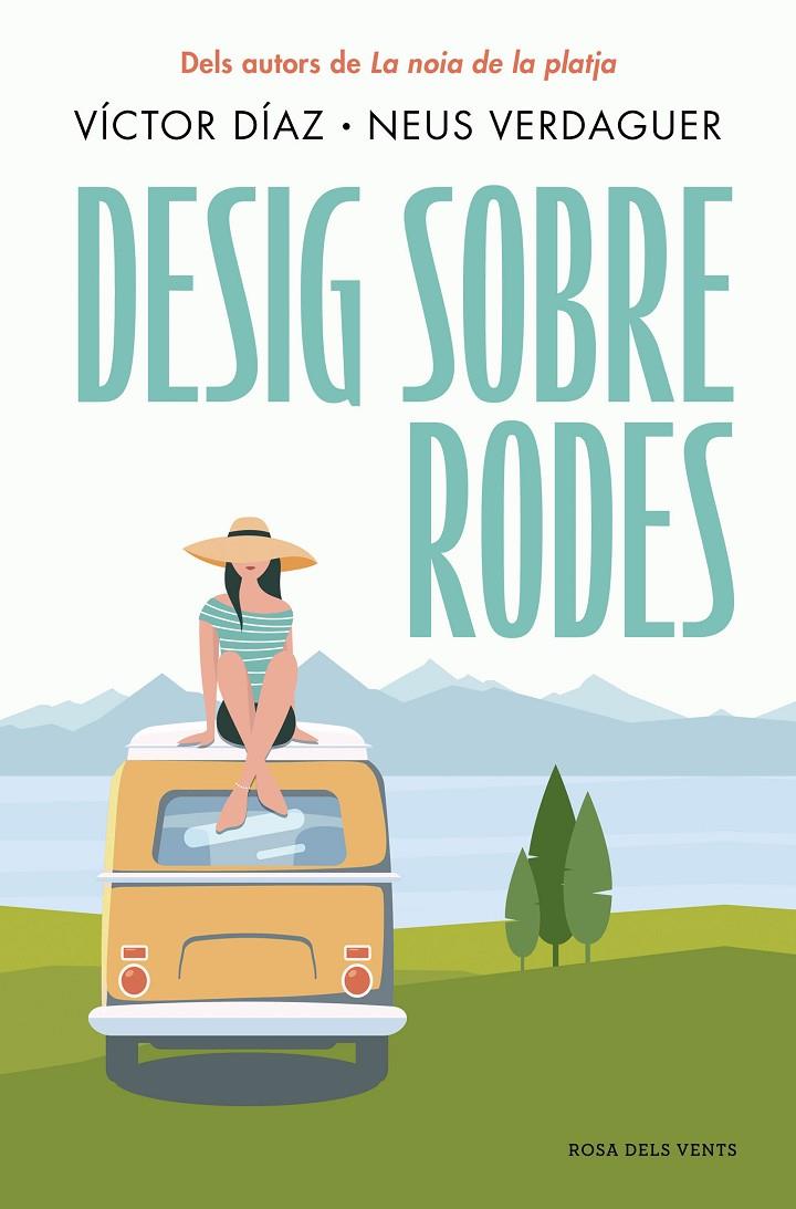 DESIG SOBRE RODES | 9788419756428 | DÍAZ, VÍCTOR/VERDAGUER, NEUS | Llibreria Ombra | Llibreria online de Rubí, Barcelona | Comprar llibres en català i castellà online