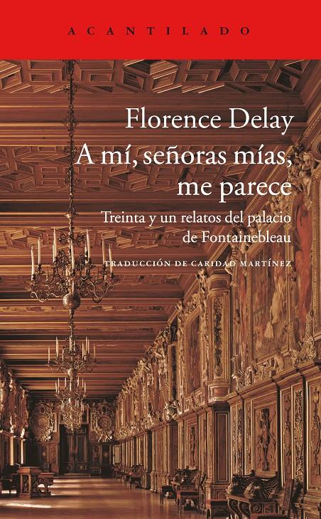 A MÍ, SEÑORAS, ME PARECE | 9788416748006 | DELAY, FLORENCE | Llibreria Ombra | Llibreria online de Rubí, Barcelona | Comprar llibres en català i castellà online