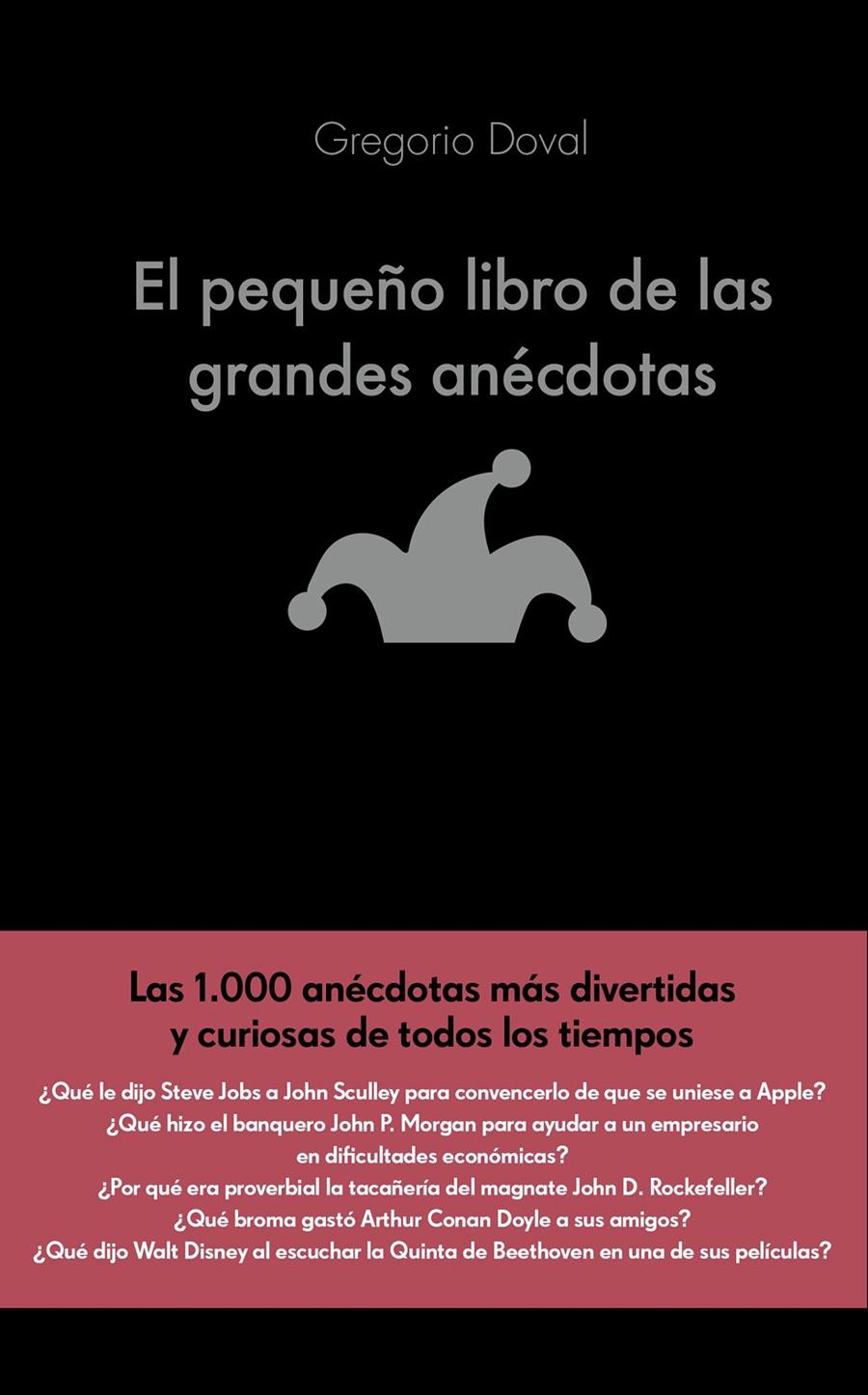 EL PEQUEÑO LIBRO DE LAS GRANDES ANÉCDOTAS | 9788416928071 | GREGORIO DOVAL HUECAS | Llibreria Ombra | Llibreria online de Rubí, Barcelona | Comprar llibres en català i castellà online