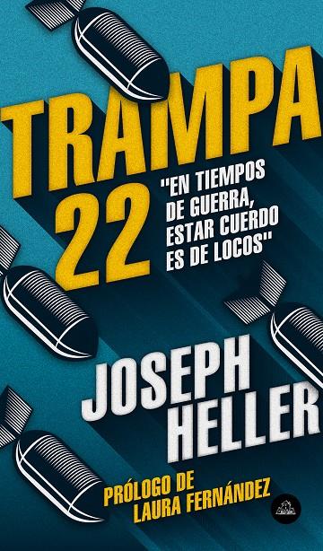 TRAMPA 22 | 9788439735908 | HELLER, JOSEPH | Llibreria Ombra | Llibreria online de Rubí, Barcelona | Comprar llibres en català i castellà online