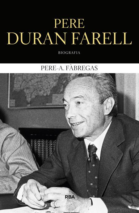 PERE DURAN FARELL | 9788482646862 | FÀBREGAS , PERE A. | Llibreria Ombra | Llibreria online de Rubí, Barcelona | Comprar llibres en català i castellà online