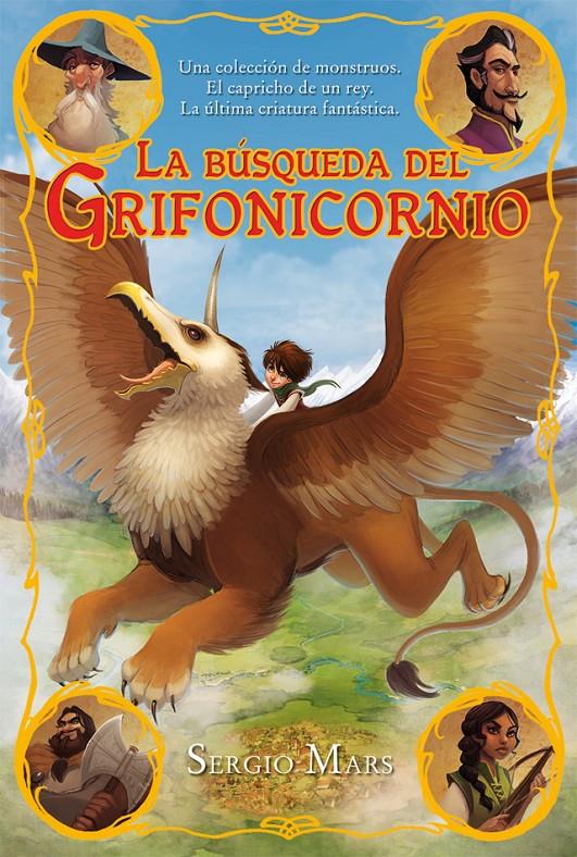 LA BÚSQUEDA DEL GRIFONICORNIO | 9788415709466 | MARS AICART, SERGIO | Llibreria Ombra | Llibreria online de Rubí, Barcelona | Comprar llibres en català i castellà online