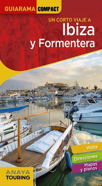 IBIZA Y FORMENTERA | 9788491581529 | RAYÓ FERRER, MIQUEL/MARTÍNEZ I EDO, XAVIER | Llibreria Ombra | Llibreria online de Rubí, Barcelona | Comprar llibres en català i castellà online