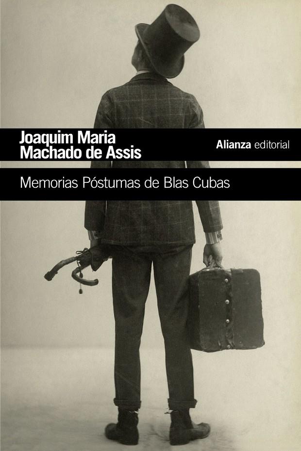 MEMORIAS PÓSTUMAS DE BLAS CUBAS | 9788491810612 | MACHADO DE ASSIS, JOAQUIM MARIA | Llibreria Ombra | Llibreria online de Rubí, Barcelona | Comprar llibres en català i castellà online