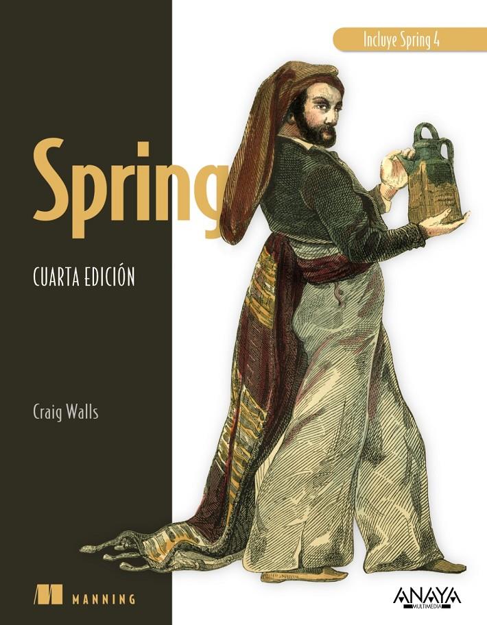 SPRING. CUARTA EDICIÓN | 9788441536821 | WALLS, CRAIG | Llibreria Ombra | Llibreria online de Rubí, Barcelona | Comprar llibres en català i castellà online