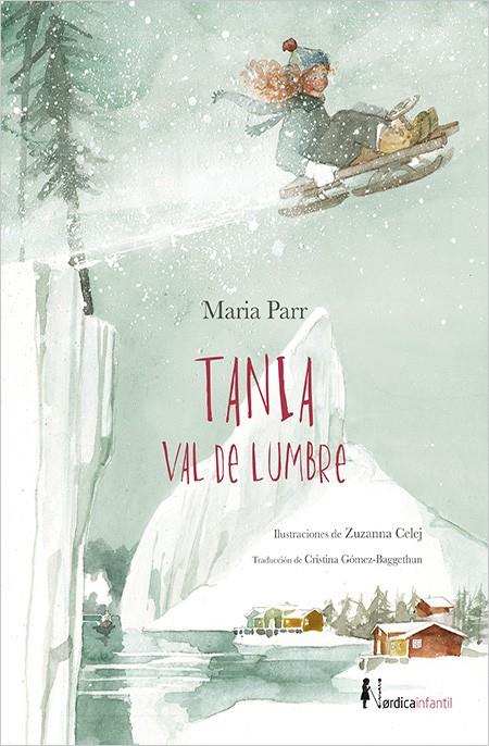 TANIA VAL DE LUMBRE | 9788416440856 | PARR, MARIA | Llibreria Ombra | Llibreria online de Rubí, Barcelona | Comprar llibres en català i castellà online