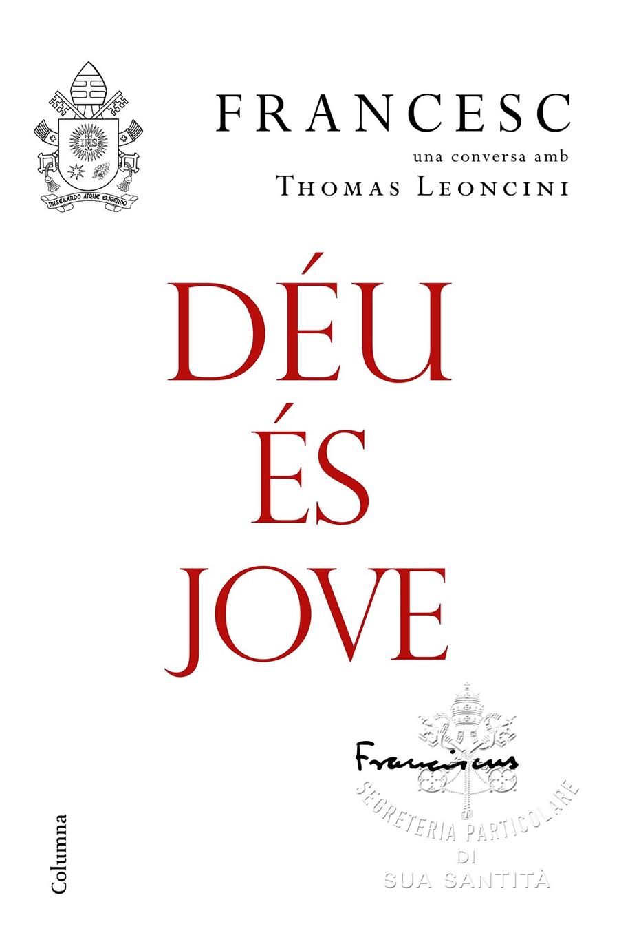 DÉU ÉS JOVE | 9788466423663 | PAPA FRANCESC | Llibreria Ombra | Llibreria online de Rubí, Barcelona | Comprar llibres en català i castellà online