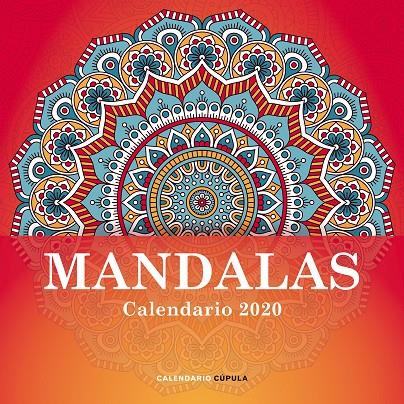 CALENDARIO MANDALAS 2020 | 9788448026127 | AA. VV. | Llibreria Ombra | Llibreria online de Rubí, Barcelona | Comprar llibres en català i castellà online