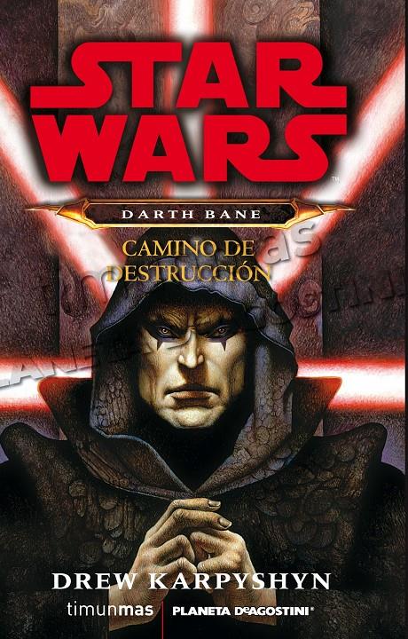 DARTH BANE. CAMINO DE DESTRUCCIÓN | 9788448009946 | DREW KARPYSHYN | Llibreria Ombra | Llibreria online de Rubí, Barcelona | Comprar llibres en català i castellà online