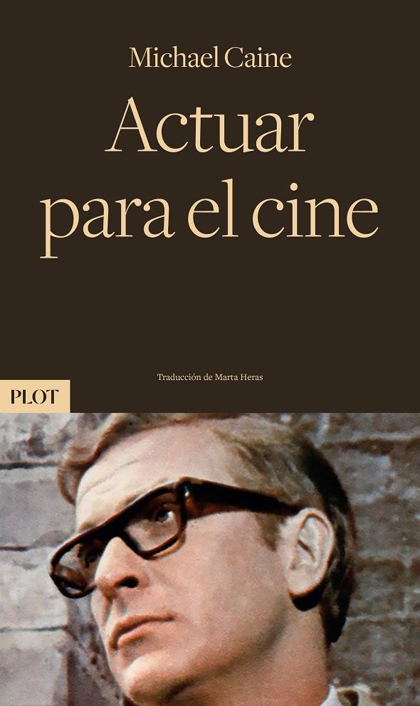 ACTUAR PARA EL CINE | 9788486702908 | CAINE, MICHAEL | Llibreria Ombra | Llibreria online de Rubí, Barcelona | Comprar llibres en català i castellà online