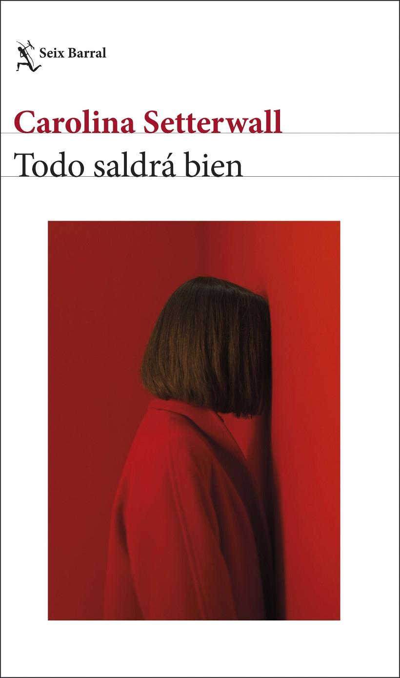 TODO SALDRÁ BIEN | 9788432243998 | SETTERWALL, CAROLINA | Llibreria Ombra | Llibreria online de Rubí, Barcelona | Comprar llibres en català i castellà online