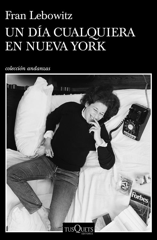 UN DÍA CUALQUIERA EN NUEVA YORK | 9788490669853 | LEBOWITZ, FRAN | Llibreria Ombra | Llibreria online de Rubí, Barcelona | Comprar llibres en català i castellà online