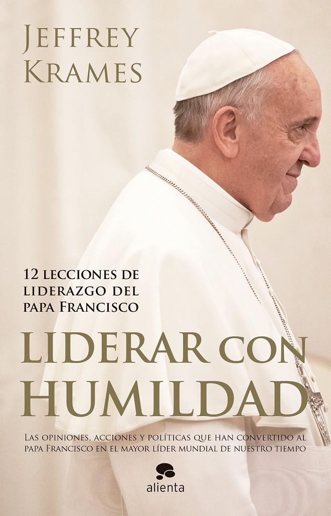 LIDERAR CON HUMILDAD | 9788416253074 | JEFFREY A.KRAMES | Llibreria Ombra | Llibreria online de Rubí, Barcelona | Comprar llibres en català i castellà online