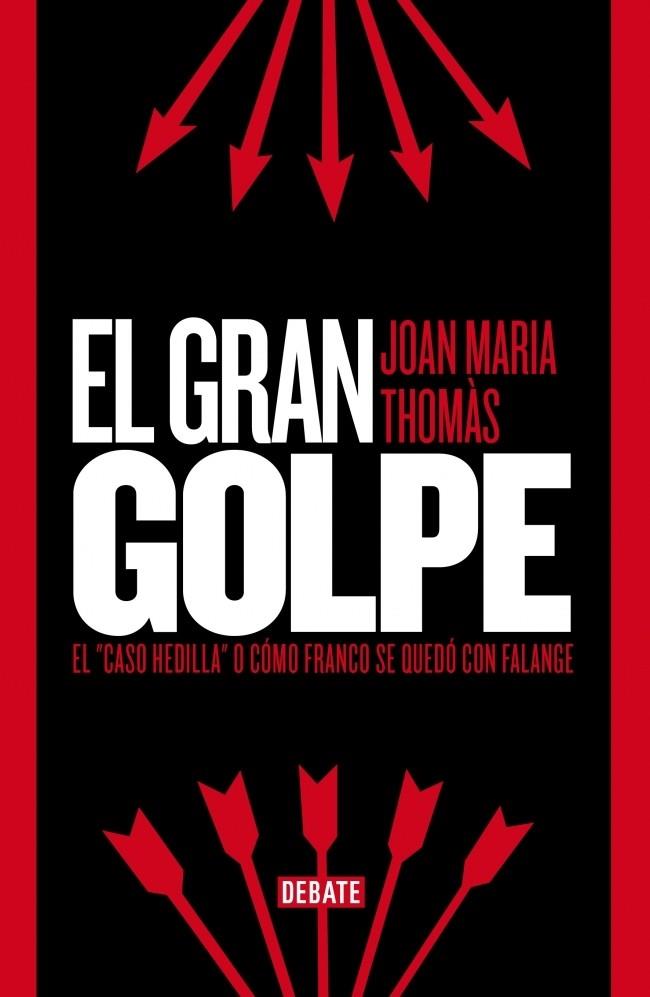 EL GRAN GOLPE | 9788499923529 | THOMAS ANDREU,JOAN MARIA | Llibreria Ombra | Llibreria online de Rubí, Barcelona | Comprar llibres en català i castellà online