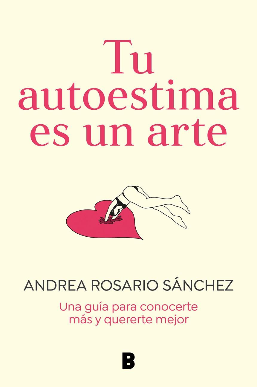 TU AUTOESTIMA ES UN ARTE | 9788466675079 | ROSARIO SÁNCHEZ, ANDREA | Llibreria Ombra | Llibreria online de Rubí, Barcelona | Comprar llibres en català i castellà online