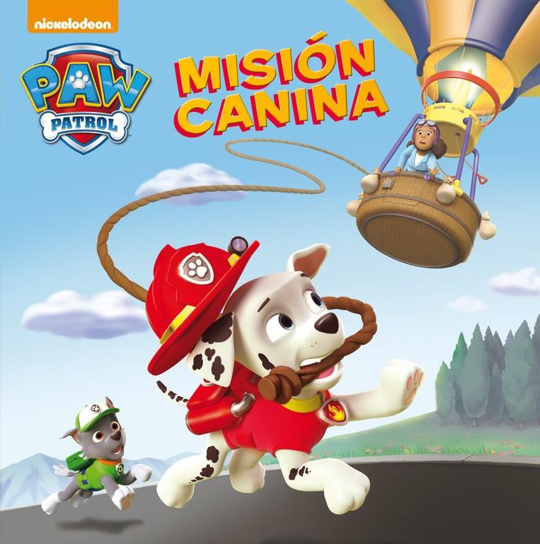 MISIÓN CANINA (PATRULLA CANINA 2) | 9788448844059 | NICKELODEON | Llibreria Ombra | Llibreria online de Rubí, Barcelona | Comprar llibres en català i castellà online