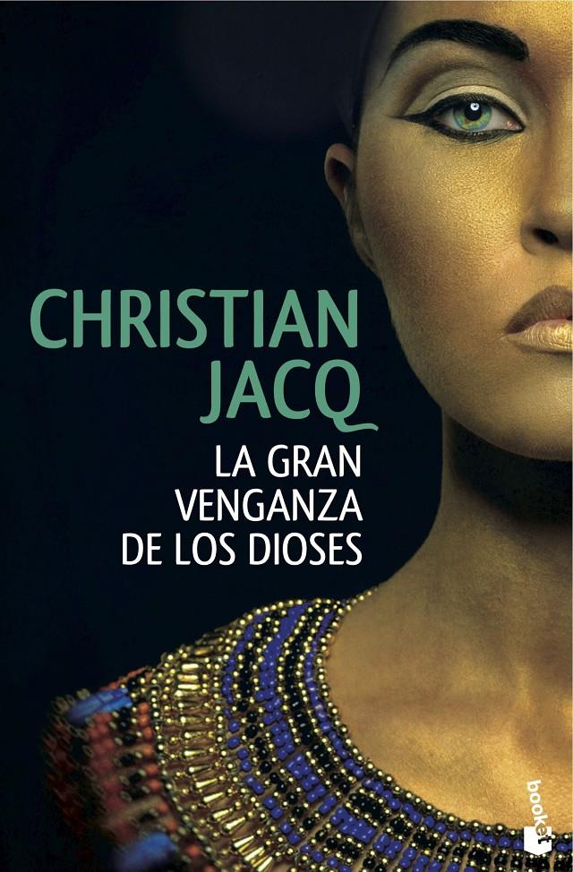 LA GRAN VENGANZA DE LOS DIOSES | 9788408146865 | CHRISTIAN JACQ | Llibreria Ombra | Llibreria online de Rubí, Barcelona | Comprar llibres en català i castellà online