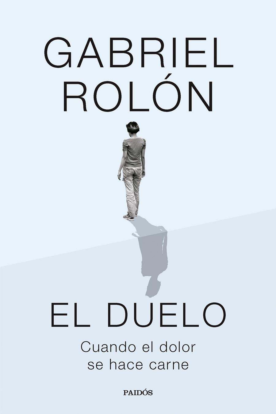 EL DUELO | 9788449343308 | ROLÓN, GABRIEL | Llibreria Ombra | Llibreria online de Rubí, Barcelona | Comprar llibres en català i castellà online