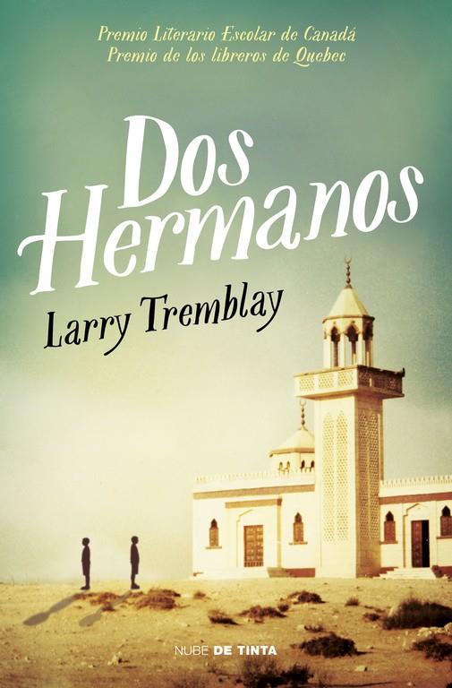 DOS HERMANOS | 9788415594888 | TREMBLAY, LARRY | Llibreria Ombra | Llibreria online de Rubí, Barcelona | Comprar llibres en català i castellà online