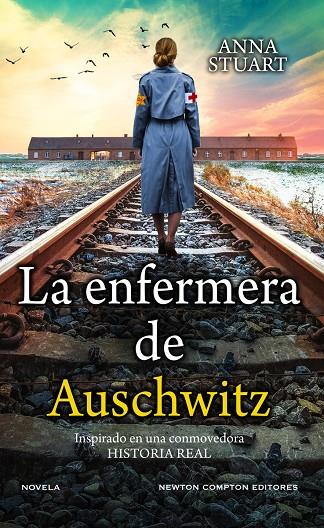 LA ENFERMERA DE AUSCHWITZ | 9788419620026 | STUART, ANA | Llibreria Ombra | Llibreria online de Rubí, Barcelona | Comprar llibres en català i castellà online