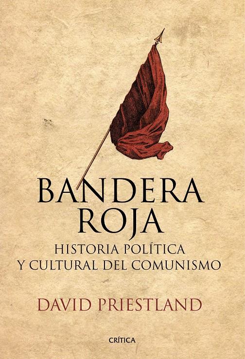 BANDERA ROJA | 9788417067311 | PRIESTLAND, DAVID | Llibreria Ombra | Llibreria online de Rubí, Barcelona | Comprar llibres en català i castellà online