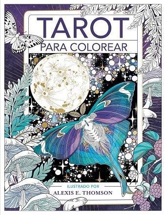 TAROT PARA COLOREAR | 9788401029141 | THOMSON, ALEXIS E. | Llibreria Ombra | Llibreria online de Rubí, Barcelona | Comprar llibres en català i castellà online