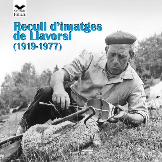 RECULL D'IMATGES DE LLAVORSÍ (1919-1977) | 9788497796699 | DIVERSOS | Llibreria Ombra | Llibreria online de Rubí, Barcelona | Comprar llibres en català i castellà online