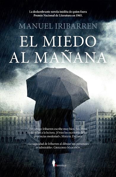 EL MIEDO AL MAÑANA | 9788410356016 | MANUEL IRIBARREN | Llibreria Ombra | Llibreria online de Rubí, Barcelona | Comprar llibres en català i castellà online