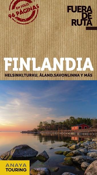 FINLANDIA | 9788491582540 | ANAYA TOURING/FERNÁNDEZ ÁLAVA, LUIS ARGEO | Llibreria Ombra | Llibreria online de Rubí, Barcelona | Comprar llibres en català i castellà online