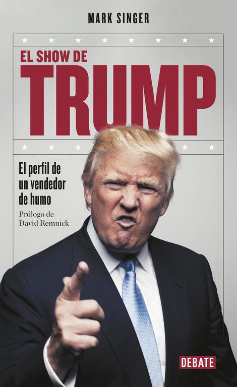 EL SHOW DE TRUMP | 9788499926919 | SINGER, MARK | Llibreria Ombra | Llibreria online de Rubí, Barcelona | Comprar llibres en català i castellà online