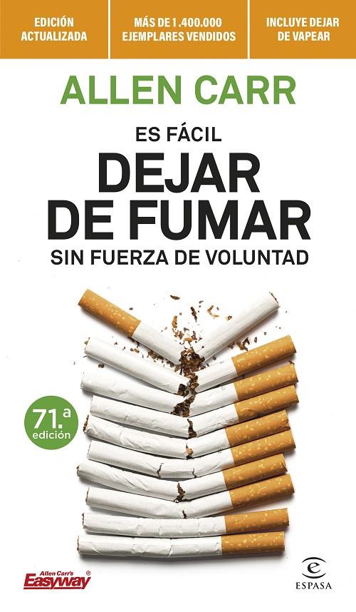 ES FÁCIL DEJAR DE FUMAR SIN FUERZA DE VOLUNTAD | 9788467070590 | CARR, ALLEN | Llibreria Ombra | Llibreria online de Rubí, Barcelona | Comprar llibres en català i castellà online