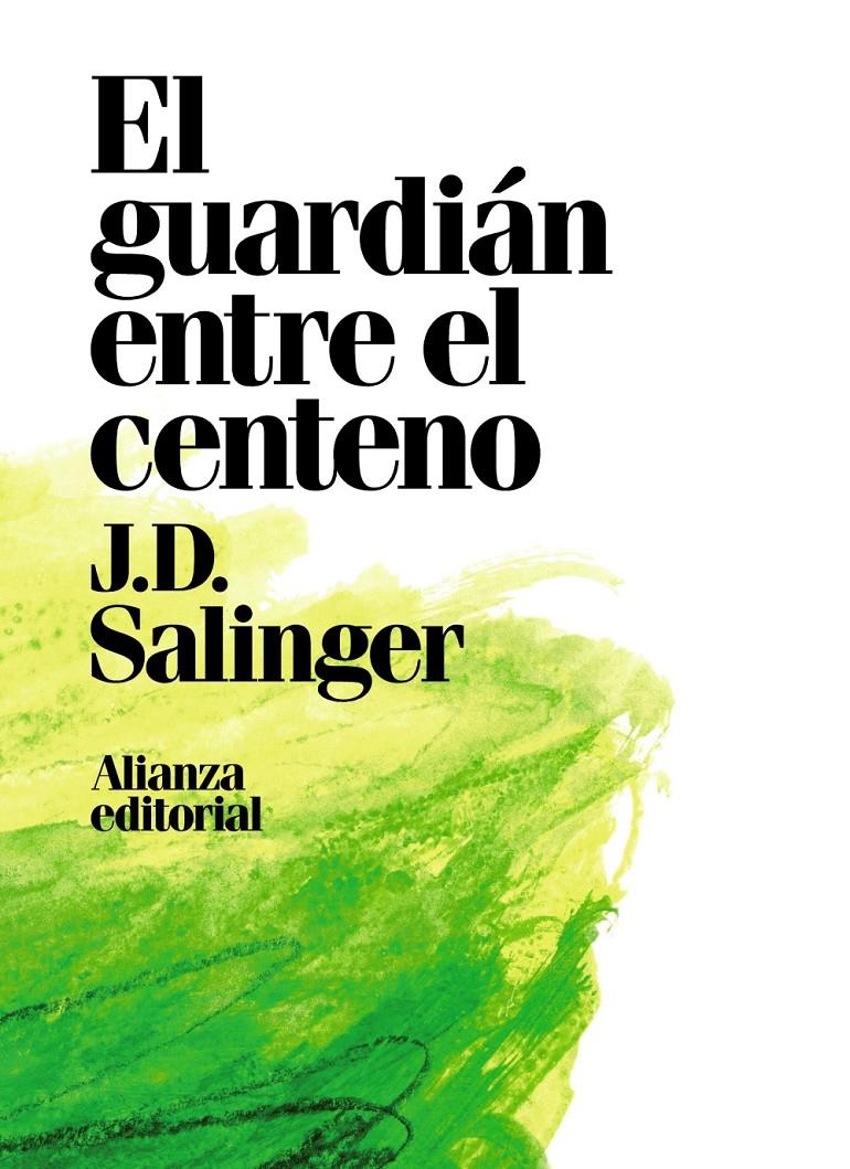 EL GUARDIÁN ENTRE EL CENTENO | 9788491049418 | SALINGER, J. D. | Llibreria Ombra | Llibreria online de Rubí, Barcelona | Comprar llibres en català i castellà online