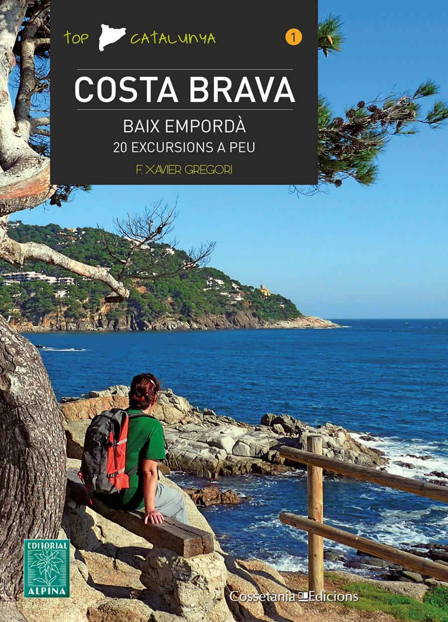 COSTA BRAVA | 9788490341537 | GREGORI, F: XAVIER | Llibreria Ombra | Llibreria online de Rubí, Barcelona | Comprar llibres en català i castellà online