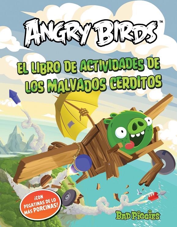 BAD PIGGIES LIBRO DE ACTIVIDADES | 9788437280851 | Llibreria Ombra | Llibreria online de Rubí, Barcelona | Comprar llibres en català i castellà online