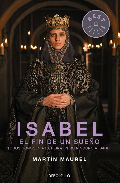 ISABEL, EL FIN DE UN SUEÑO | 9788490627266 | MAUREL,MARTÍN | Llibreria Ombra | Llibreria online de Rubí, Barcelona | Comprar llibres en català i castellà online